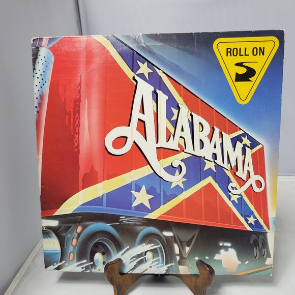 Other - Alabama “Roll On” Vinyl 1984 RCA Records USED VERY GOOD Condition “40 Hr Week”